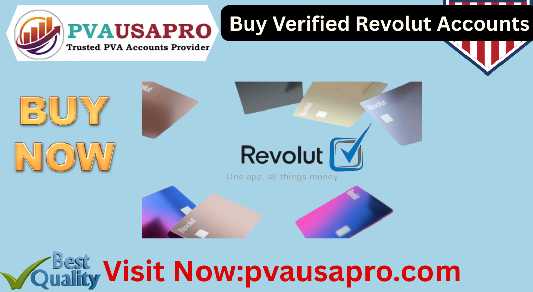 Buy Verified Revolut Accounts