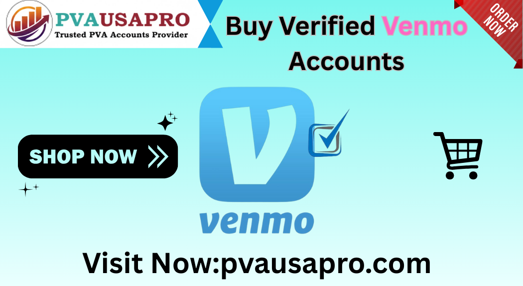 Buy Verified Venmo Accounts